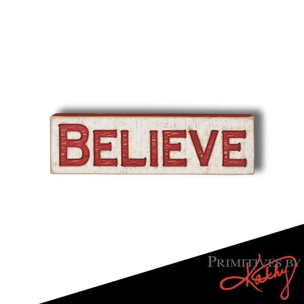 Carved Sign - Believe