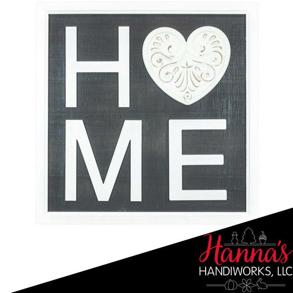 BLACK AND WHITE HOME SIGN
