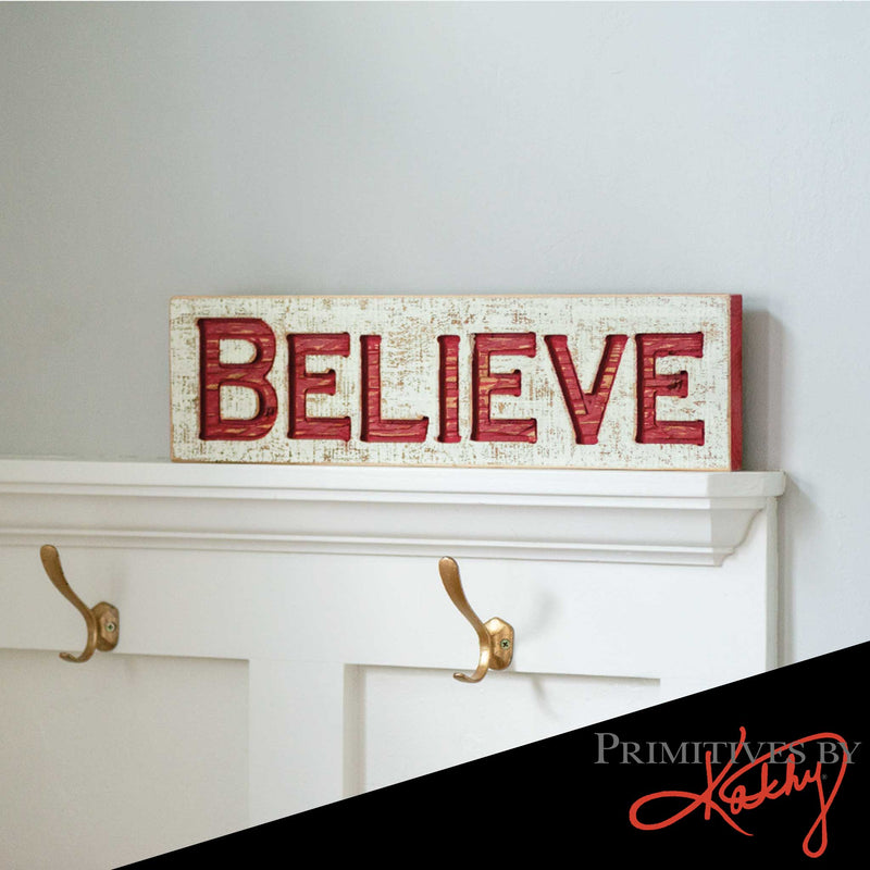 Carved Sign - Believe